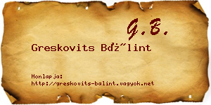 Greskovits Bálint névjegykártya